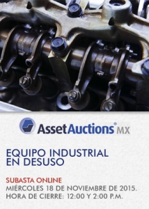 asset-auctions-equipo-industrial-desuso-18-11-2015