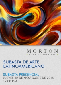 Morton, subasta presencial arte latinoamericano, 12/11/2015.
